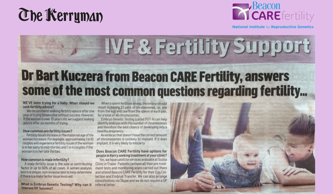 Kerryman Newspaper-“Dr Bart  answers some of the most common questions regarding fertility”